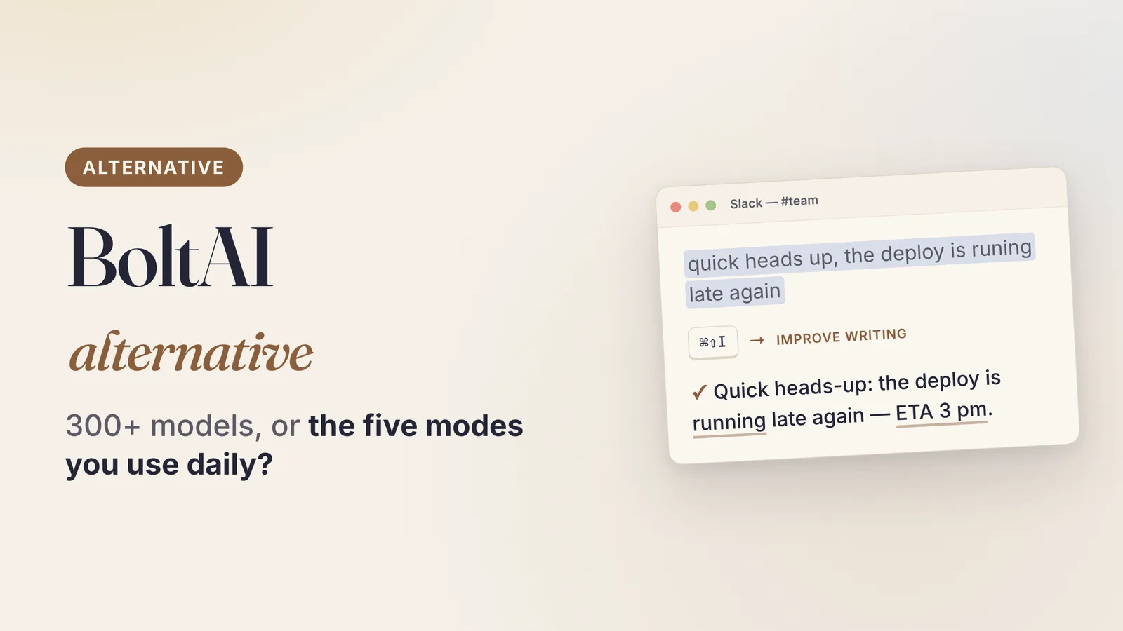 BoltAI Alternative for Mac: A Focused Writing Tool Instead of 300 Features