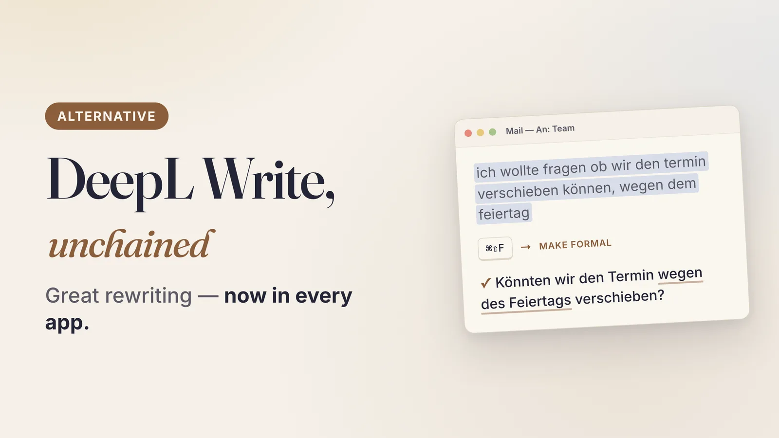 DeepL Write Alternative: The Same Quality in Every Mac App