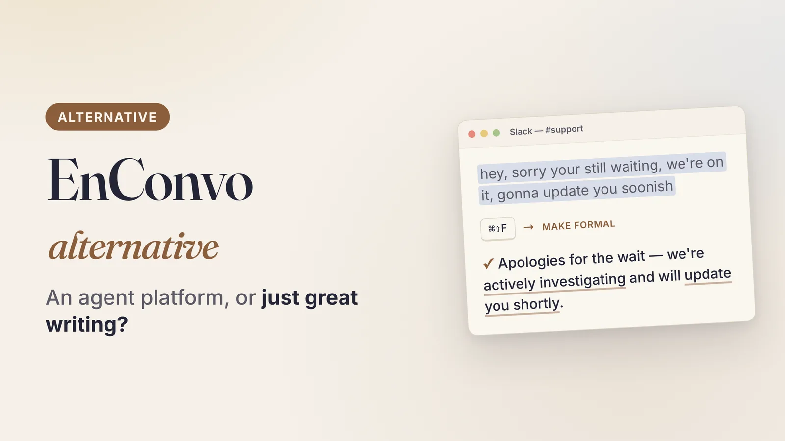 EnConvo Alternative for Mac: Agent Platform or Focused Writing Tool?