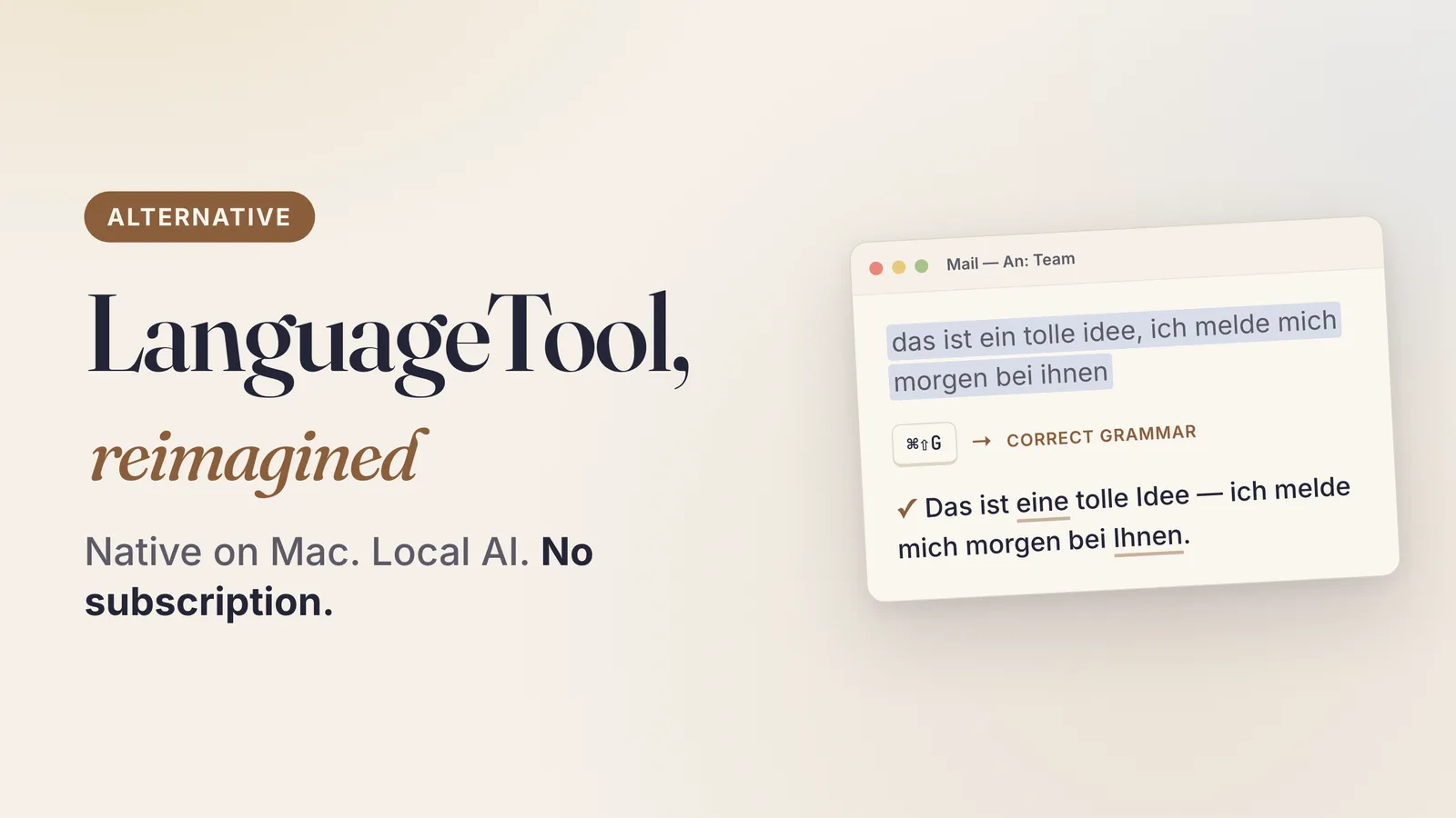 LanguageTool Alternative for Mac: Native, Local AI, No Subscription