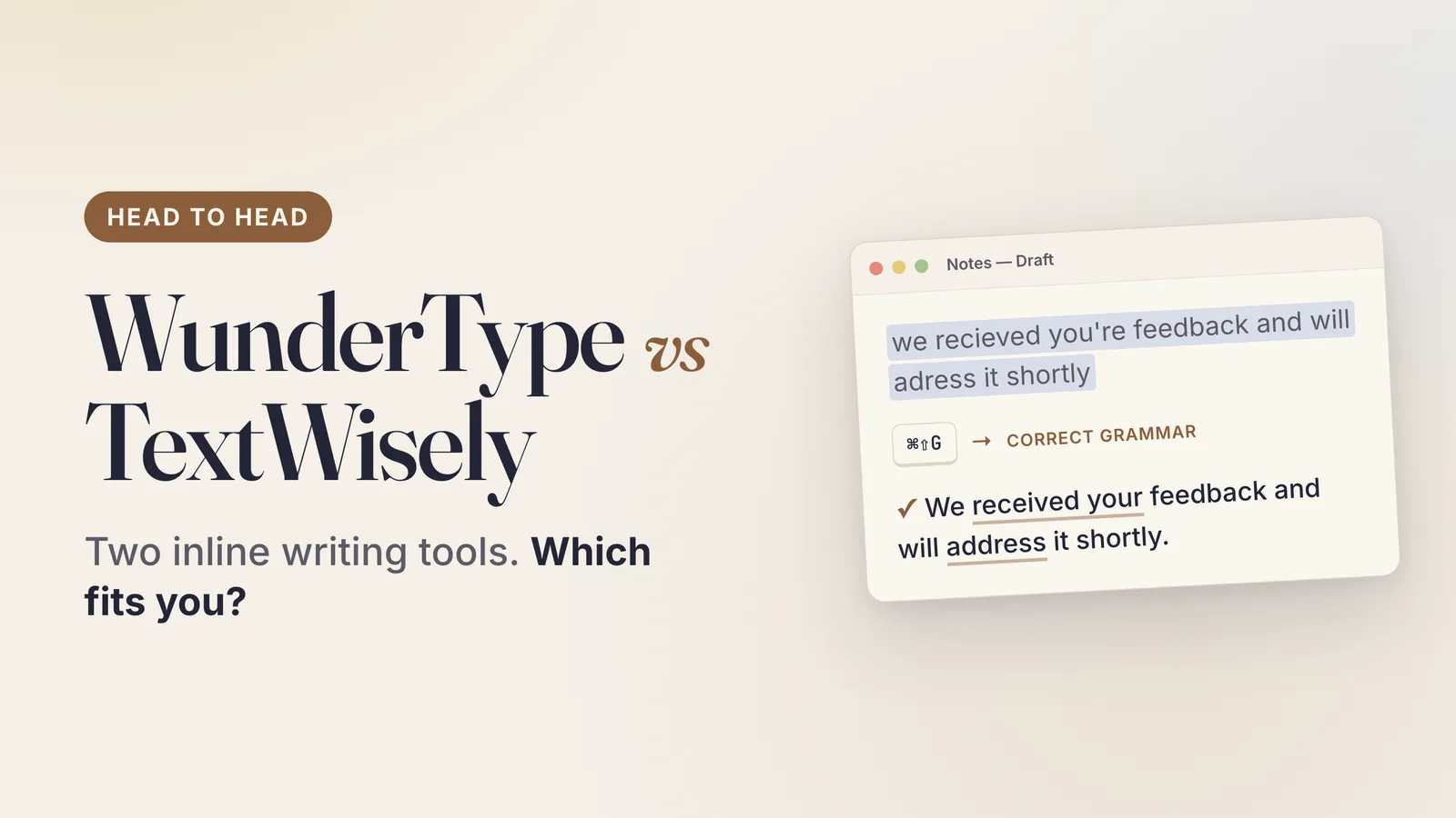 WunderType vs TextWisely: Which Mac AI Writing Assistant Fits Your Workflow?